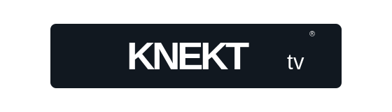 KNEKT.tv®